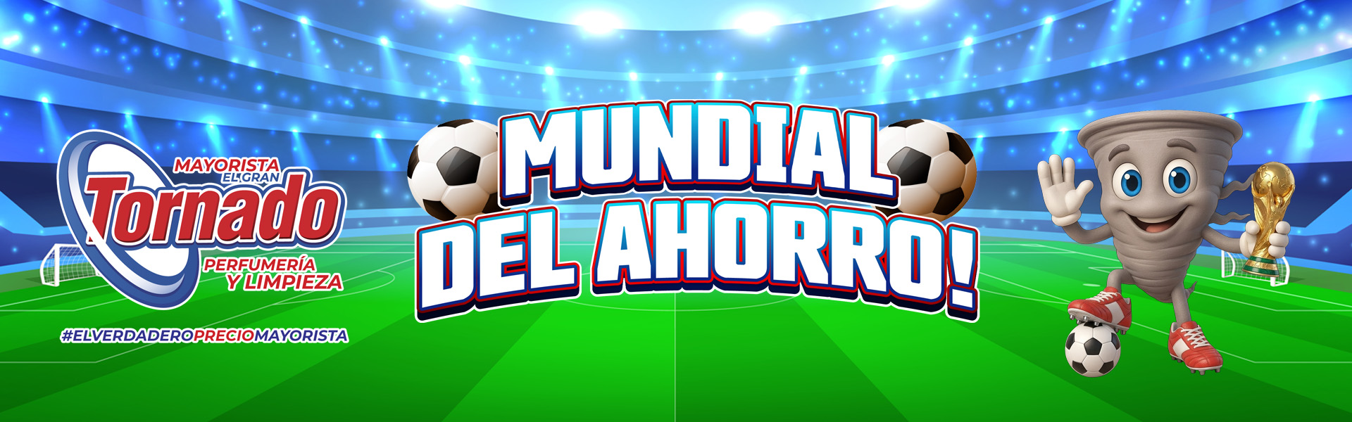 Mundial del Ahorro - El Gran Tornado